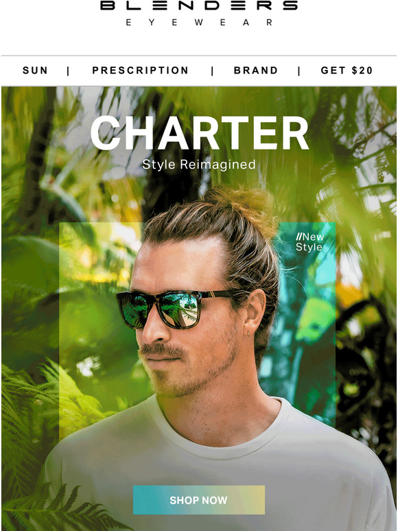 Blenders Eyewear The AllNew ‘Charter’ Collection // Style Reimagined