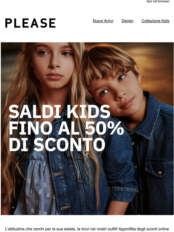 Saldi sulla collezione Kids! Fino al -50%
