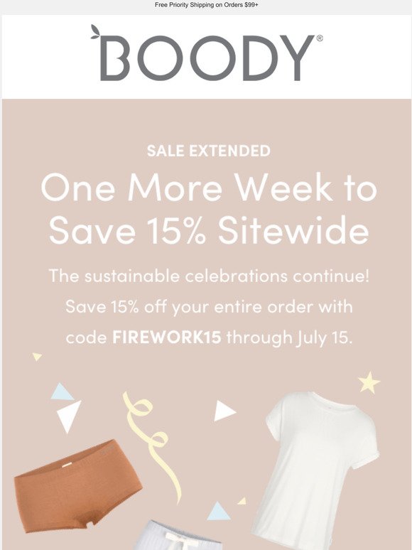 Were you OOO for Boody’s Flash Sale? We’ve Extended the Savings 🎆