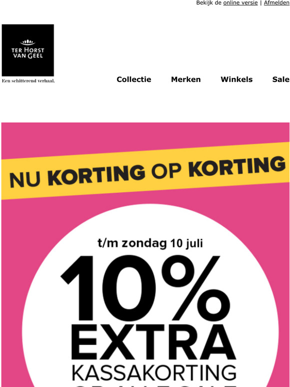 10% EXTRA kassakorting speciaal voor jou ✨🥰