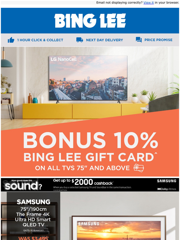 Bing Lee BONUS 10 BING LEE GIFT CARD* ON ALL TVS 75" & ABOVE! Milled