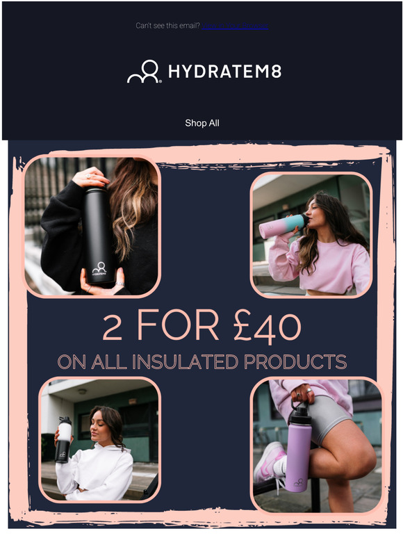 2 for £40 on all insulated products