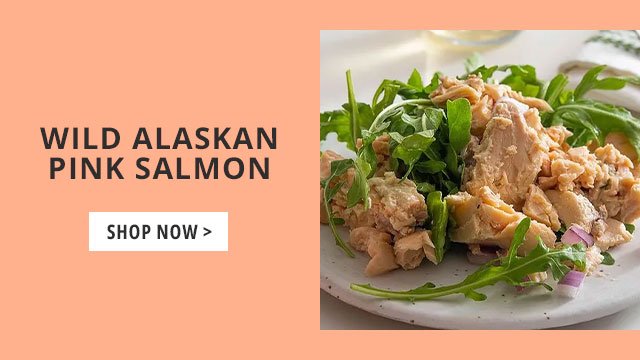 Wild Alaskan Pink Salmon