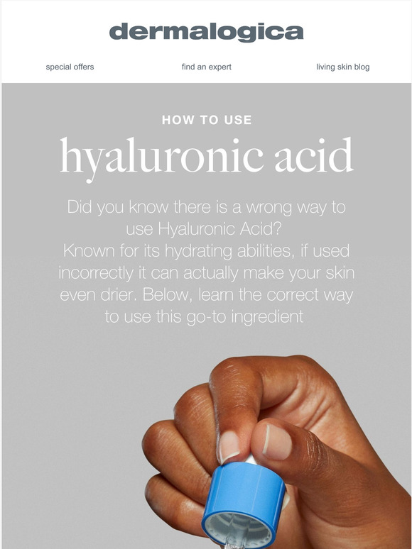 Dermalogica Australia Are You Using Hyaluronic Acid Correctly? Milled