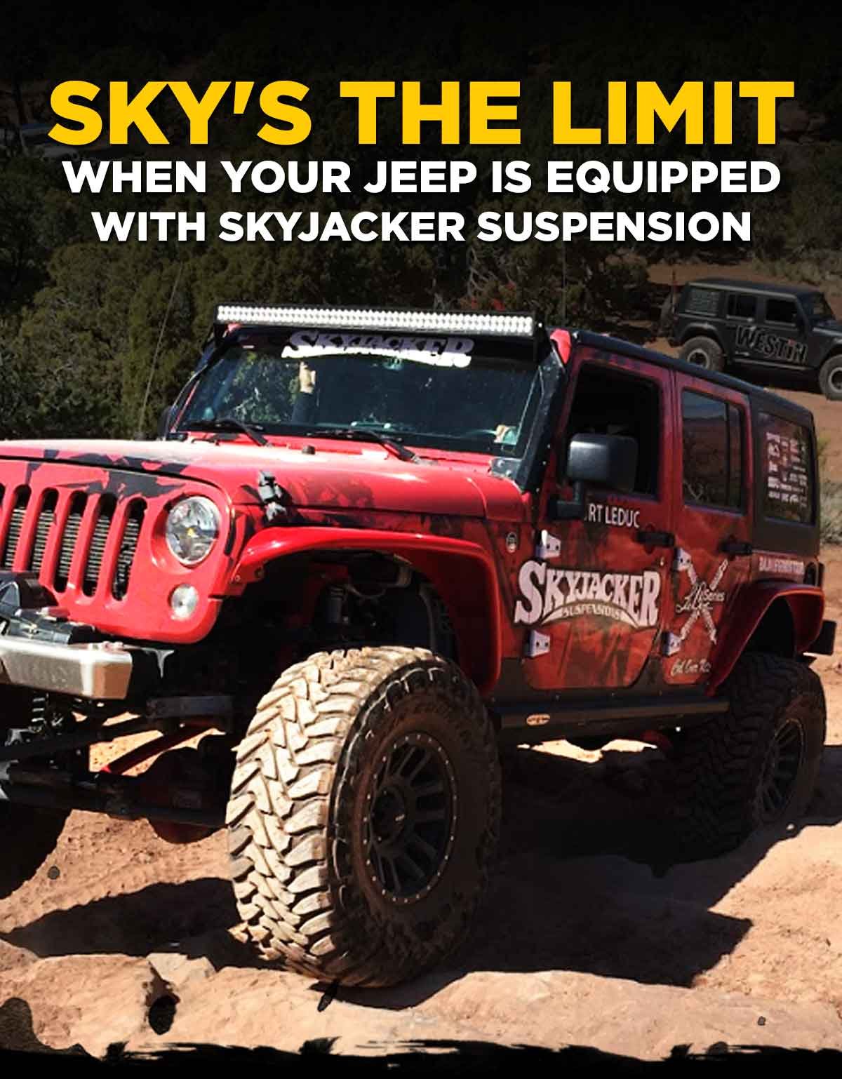 Sky's The Limit When Your Jeep Is Equipped With Skyjacker Suspension