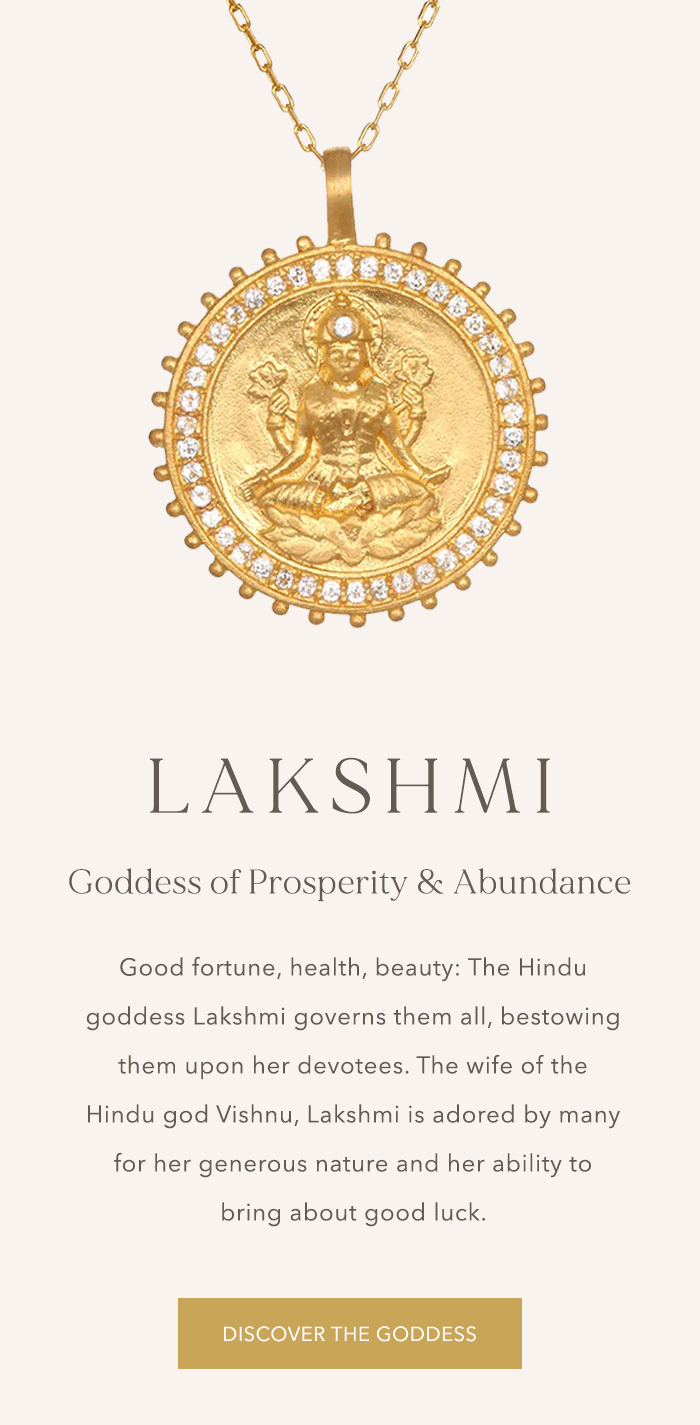 Satya Jewelry Meet the Hindu goddess Lakshmi Milled