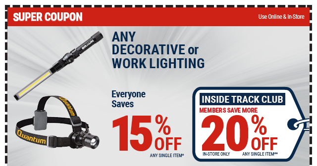 Everyone Saves 15% off any QUANTUM or BRAUN Lighting - Inside Track Members Save 20%