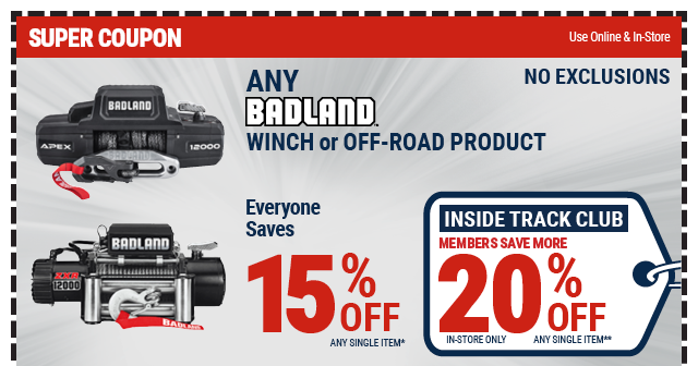 Everyone Saves 15% off any Badland Winches & Offroad Product - Inside Track Members Save 20%