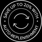 Save Upto 20% With Auto Replenishment