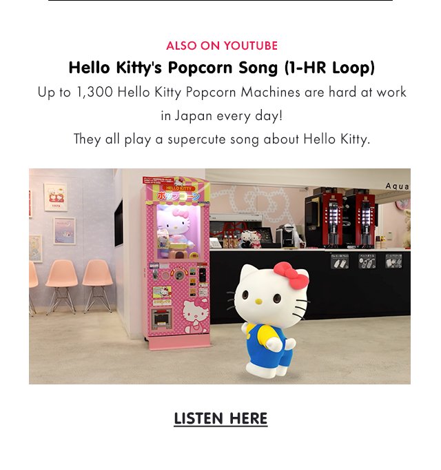 ALSO ON YOUTUBE | Hello Kitty's Popcorn Song (1-HR Loop)