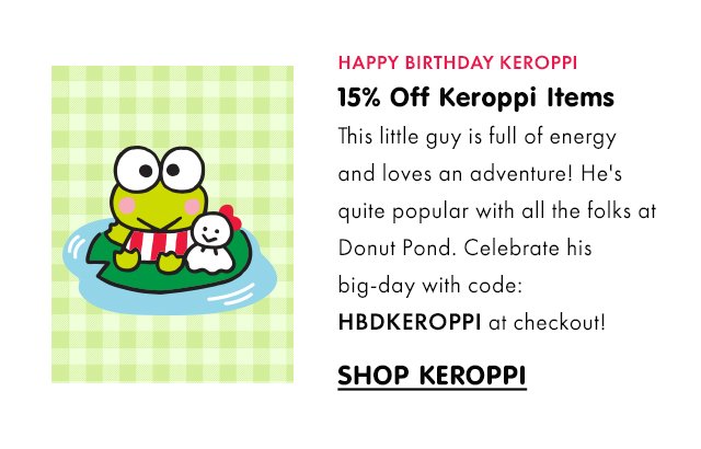 Happy Birthday Keroppi | 15% Off Keroppi Items