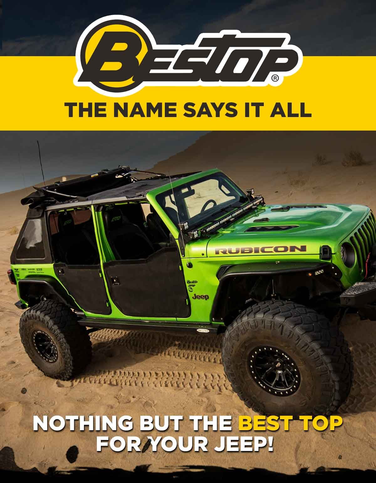 Bestop - The Name Says It All. Nothing But The Best Top for Your Jeep!