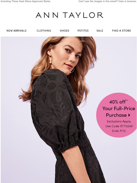 Ann Taylor Email Newsletters Shop Sales, Discounts, and Coupon Codes