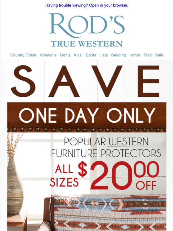 Rod's Western Palace Keep Your Furniture Protected For Less! Milled