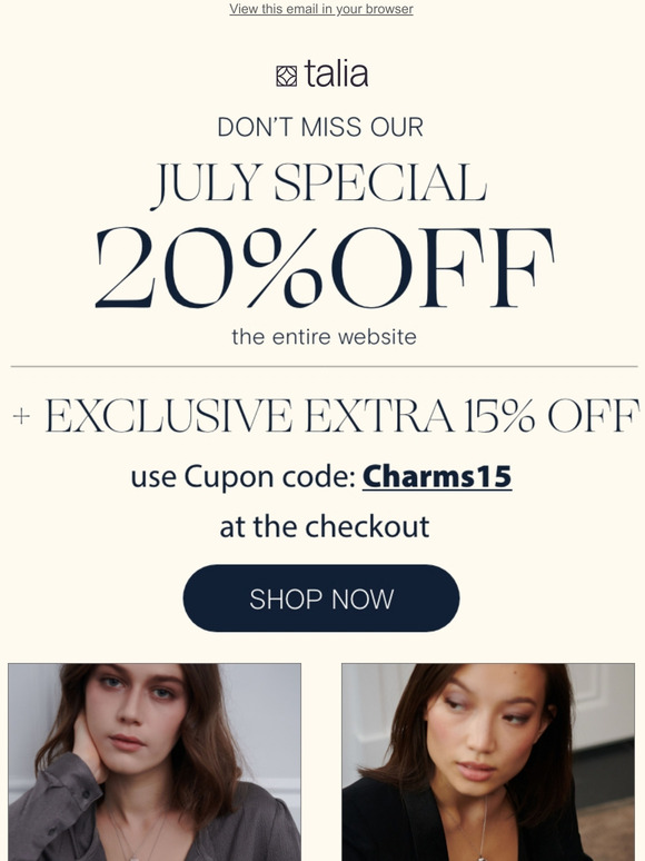 July Special  ❤ Just a Few Days Left!  ❤ 20% OFF + Exclusive Extra 15% OFF ❤