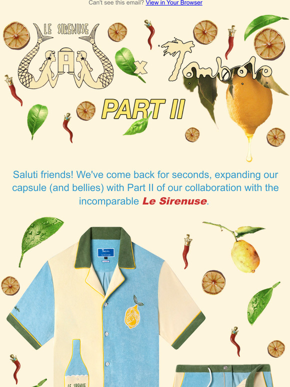 Le Sirenuse Part II: Now live in limited quantities!