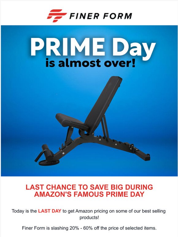 Last Chance for Prime Days Savings on Finer Form