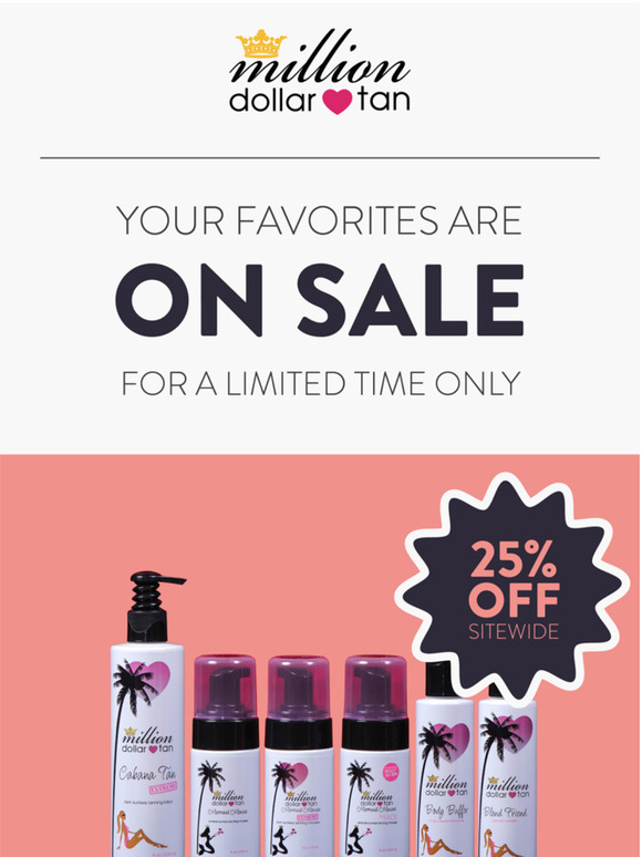 25% off site wide sale ends soon. Grab your essentials today!