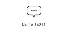 Lets text! Sign up for SMS and get the latest deals.