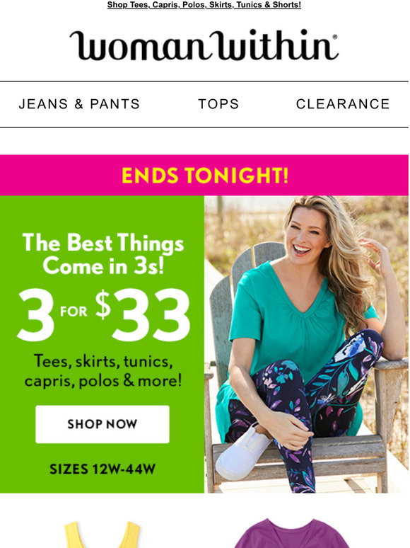 Woman Within: 📣 HOURS LEFT! 3 For $33 