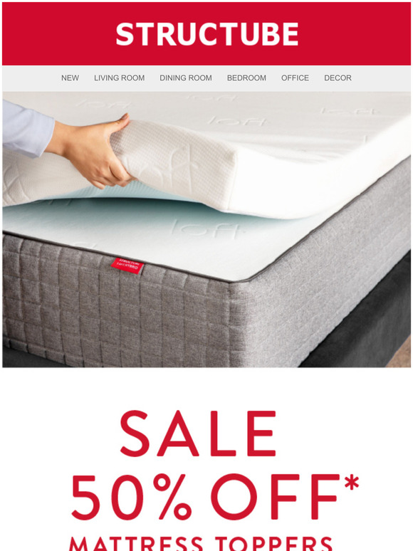 Structube SALE! 50 Off Mattress Toppers Milled