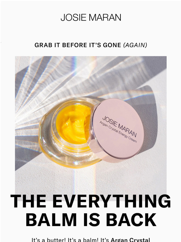 Josie Maran The Wait Is Over Argan Crystal Energy Cream Is Back Milled