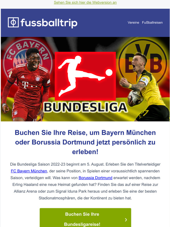 Fußballreisen für die Bundesligasaison 2022-23 sind erhältlich.