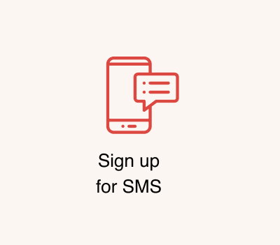 Sign Up For SMS