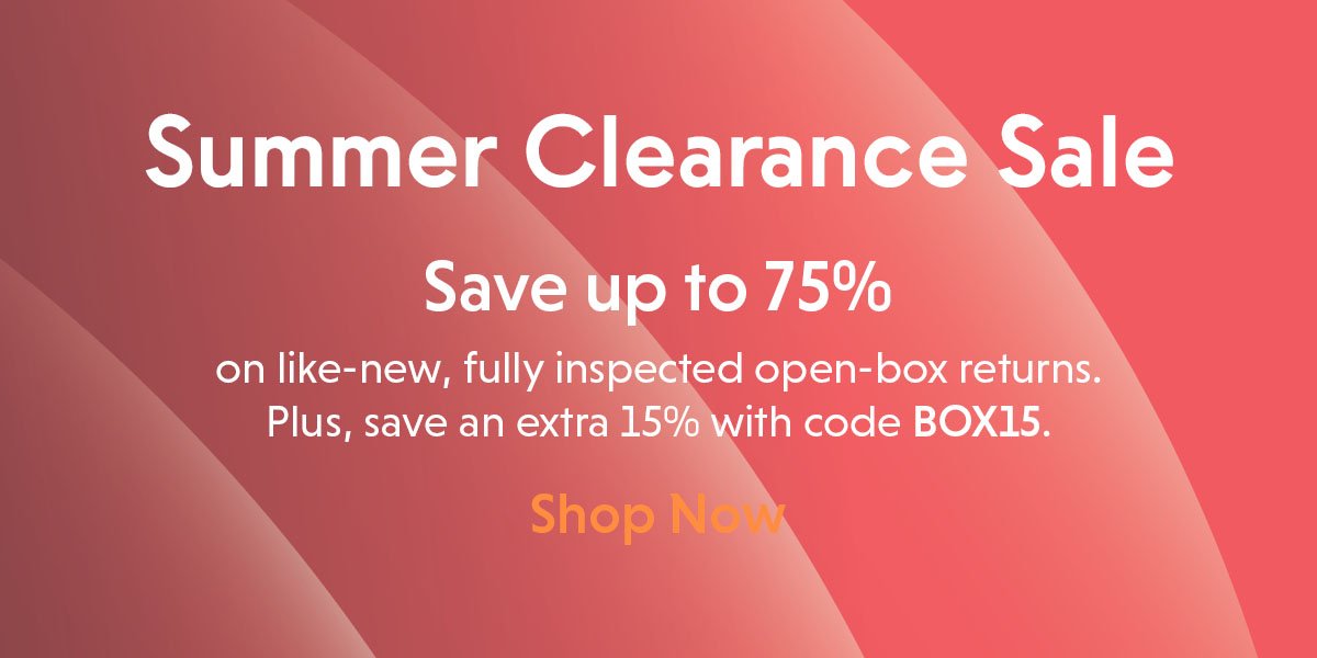 Summer Clearance Sale. Save up to 75% + 15% more.