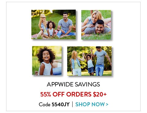 Appwide Savings | 55% Off Orders $20+  | Code 5540JY | Shop Now>