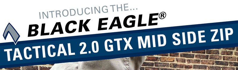 Introducing the HAIX Black Eagle Tactical 2.0 GTX Mid Side Zip
