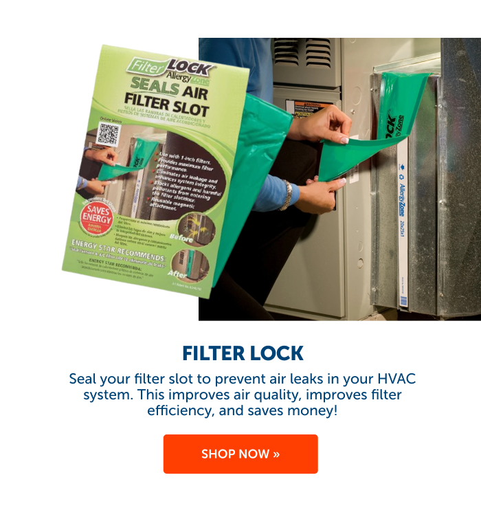 Seal your filter slot with FilterLOCK and prevent air leaks!