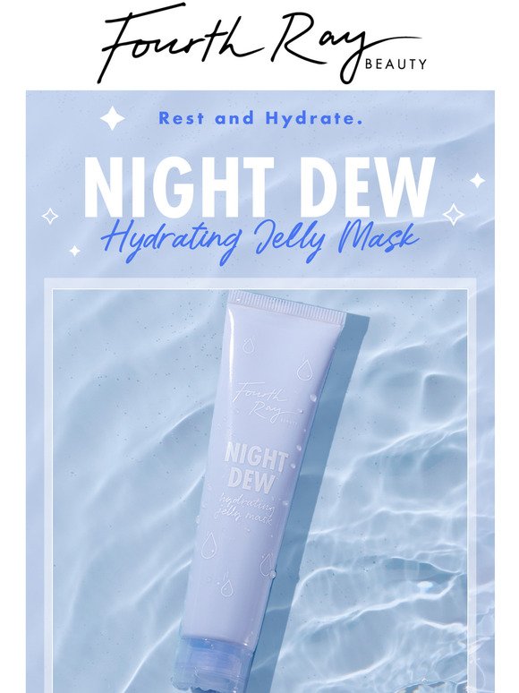 NEW! Night Dew Hydrating Jelly Mask 😴