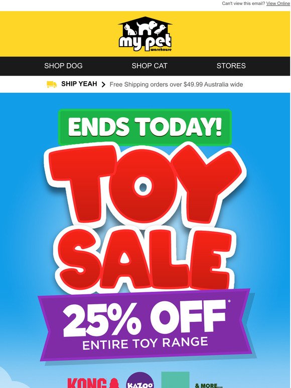 Ends Today | 25% off entire toy range