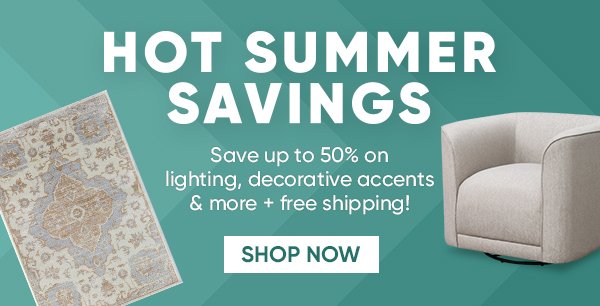 Hot Summer Savings