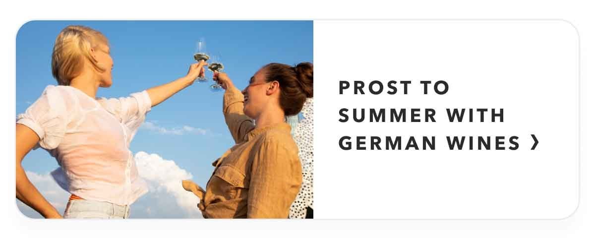 Prost to Summer with German Wines