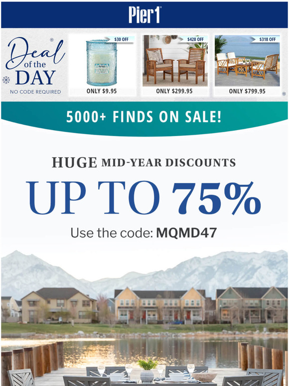 Pier 1 Email Newsletters Shop Sales, Discounts, and Coupon Codes