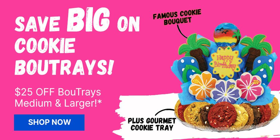 Save BIG On Cookie BouTrays