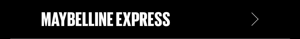 Maybelline Express