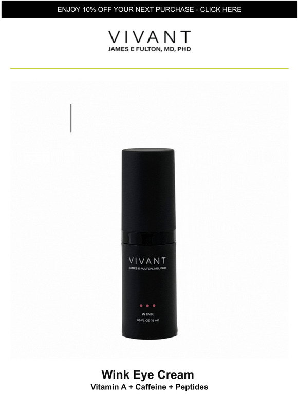Vivant Skin Care: Wink has a new look | Milled
