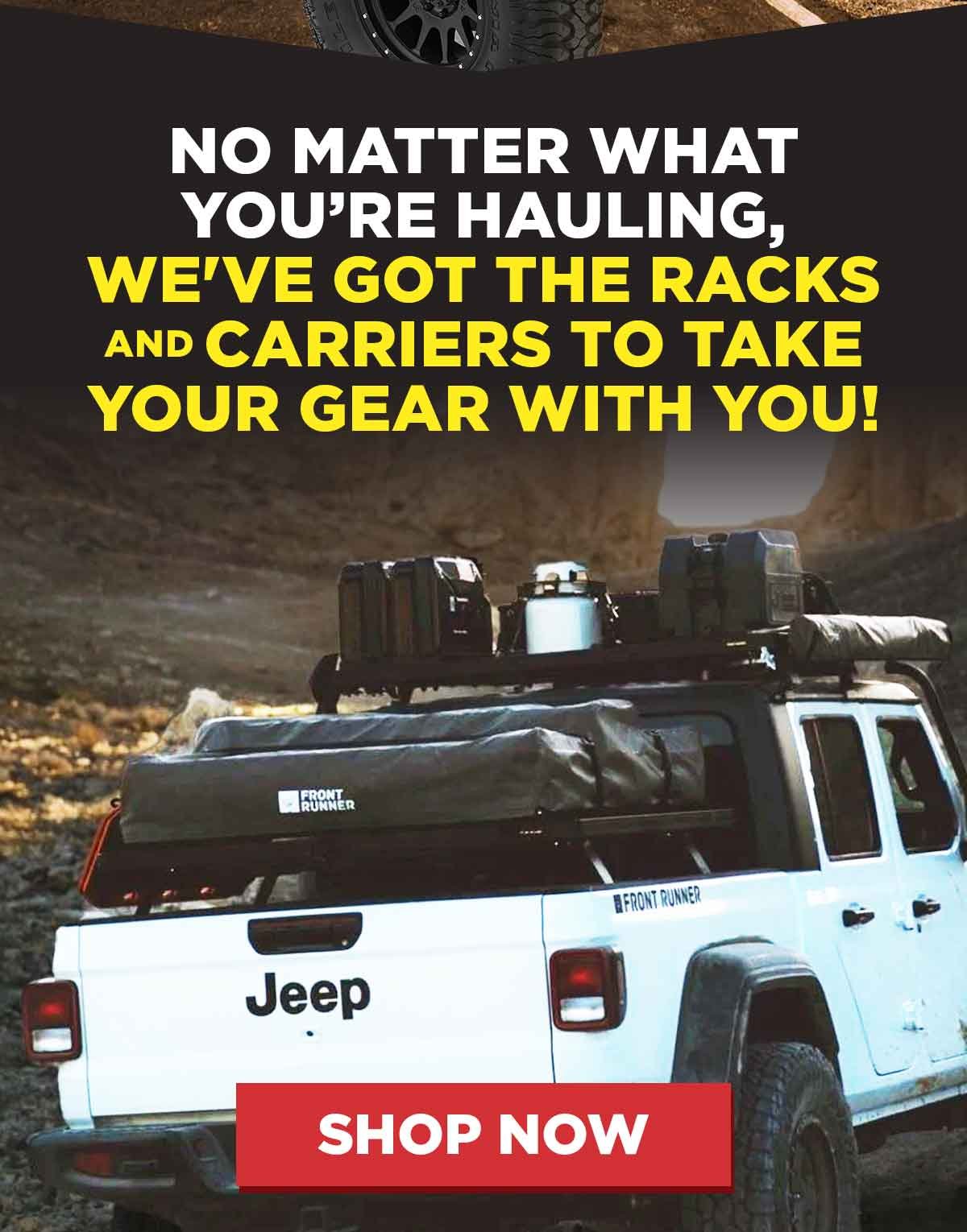 No matter what you’re hauling, we've got the racks and carriers to take your gear with you!