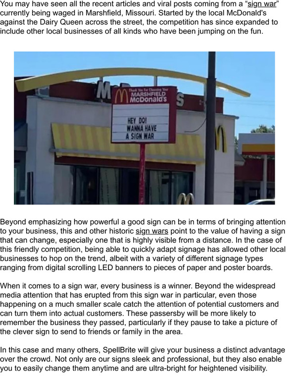 How Everybody Wins in a Sign War