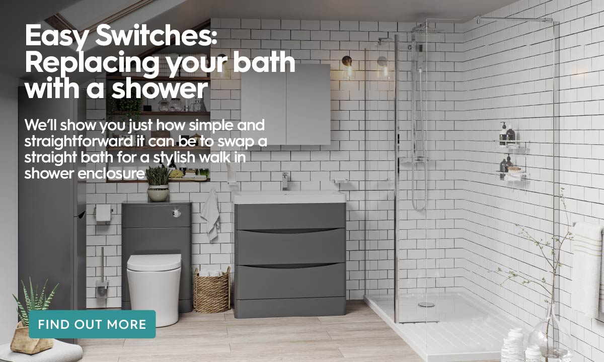 Easy Switches Replacing your bath with a shower 🚿 Milled