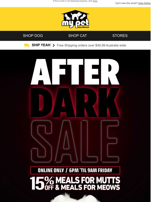Get 15% off with our After Dark sale!