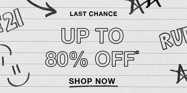 Up to 80% Off: LIMITED TIME ONLY!