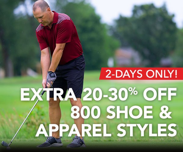 EXTRA 20-30% OFF 800 APPAREL & SHOE STYLES