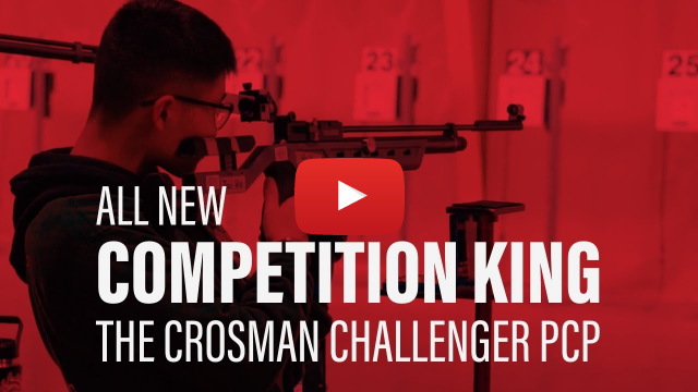 All New Competition King: The Crosman Challenger PCP All New Competition King: The Crosman Challenger PCP