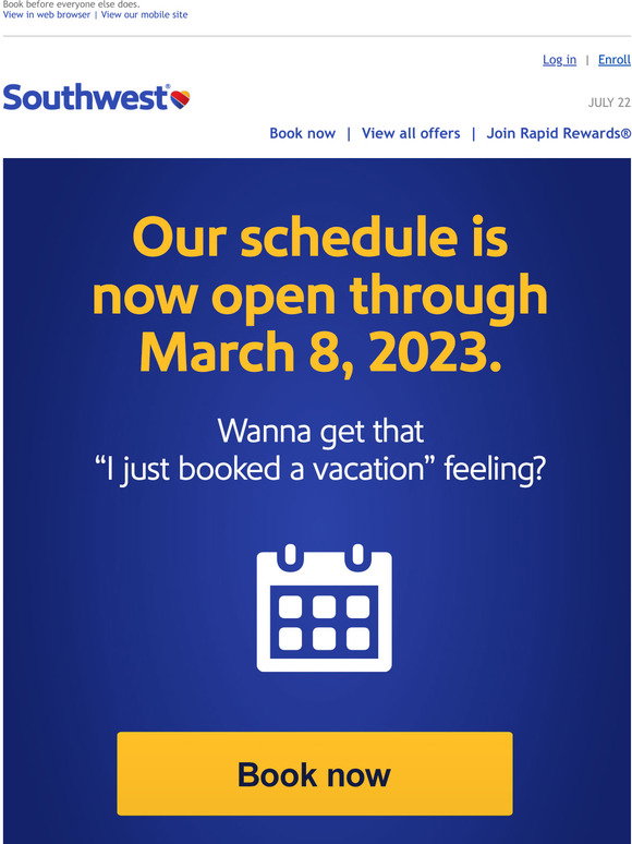 Southwest Low fares now available through March 2023. Milled