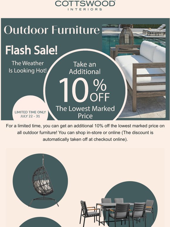 Get An Additional 10% off All Outdoor Furniture! 🔥