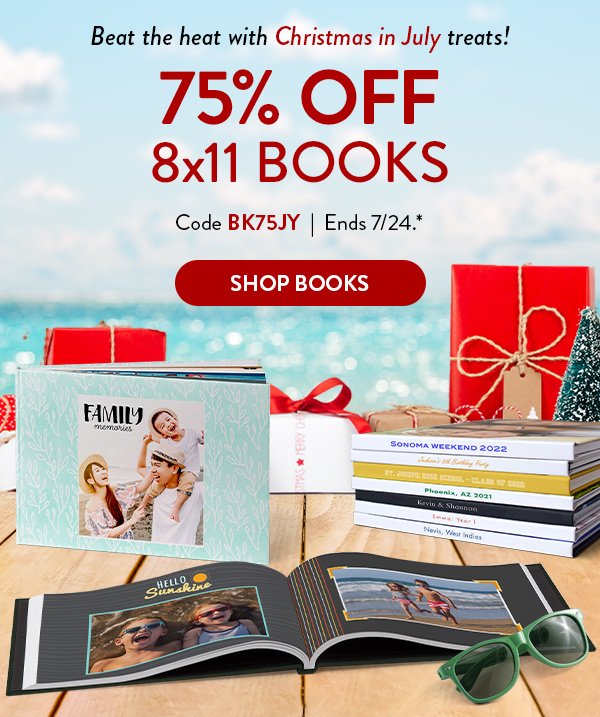 Beat the heat with Christmas in July treats! | 75% Off 8x11 Books | Code BK75JY | Ends 7/24.* | Shop Books